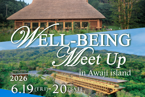 Well-BEING Meetup in Awaji Island